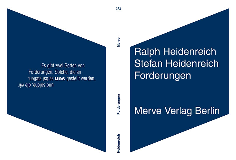 Forderungen by Ralph and Stefan Heidenreich, published by Merve. 